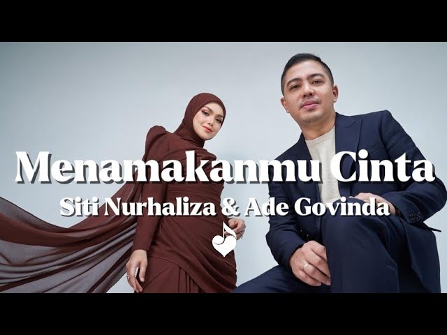 Siti Nurhaliza & Ade Govinda - Menamakanmu Cinta (Lyrics) Siti Nurhaliza & Ade Govinda - Menamakanmu Cinta (Lyrics)