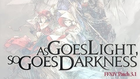 Tales of a White Mage :: FFXIV Heavensward :: Patch 3.1 Main Scenario