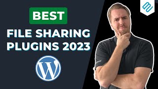 The 3 Best WordPress File Sharing Plugins for 2024 (Free and Paid)