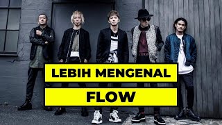 Lebih Mengenal FLOW