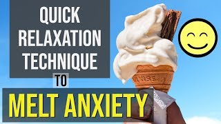 Quick Relaxation Technique For Anxiety
