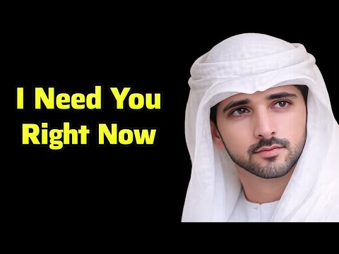 I Need You Right Now| Sheikh Hamdan |Wisdom In Every Step |Chapter| Fazza Prince of Dubai| Faz3