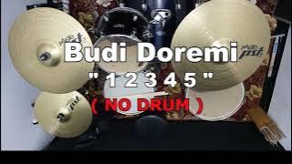 BUDI DOREMI - 12345 (NO SOUND DRUM)
