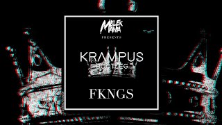 Melek Mania - FKNGS (KRAMPUS BOOTLEG) [Prohibited Toxic]