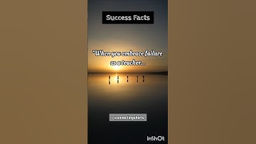 when you embrace failure | Facts| Fact |#shorts #motivation@connectingshorts729