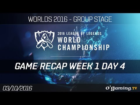 Game Recap Week 1 Day 4 - World Championship 2016 - Group Stage