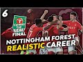 Carabao Cup Semi Final! - Realistic Nottingham Forest FIFA 22 Career Mode - Episode 6