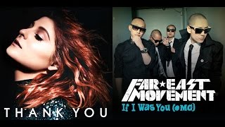 Meghan Trainor & Far East Movement - If I Was You I'd Wanna Be Me Too (Mashup) feat. Snoop Dogg