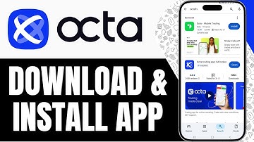 How To Download OctaFx Trading App - Step By Step