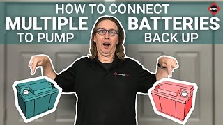 Pump Sentry Battery Backup  How to Connect Multiple Batteries for Longer Run Time