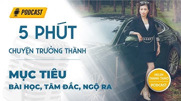 [5PCTT] Mục tiêu bài học, tâm đắc, ngộ ra trong Nguyên lý ánh sáng | Helen Thanh Thảo