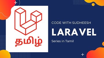 Laravel Tamil Beginner tutorial - Views #v8