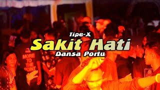 DANSA PORTU™ ~ TIPE-X SAKIT HATI [ ANET BX REMIX ] 2024