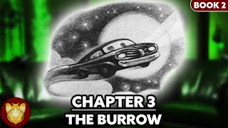 Chapter 3: The Burrow | Chamber of Secrets