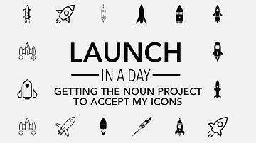 Launch in a day - Noun Project Update