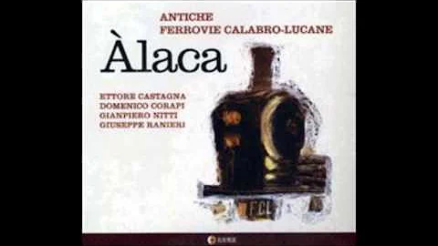 Antiche Ferrovie Calabro Lucane   Ballo della crem...