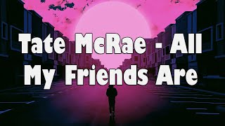 Tate McRae - All My Friends Are Fake (BASS BOOSTED)