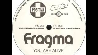 Fragma - You Are Alive (Warp Brothers Remix)