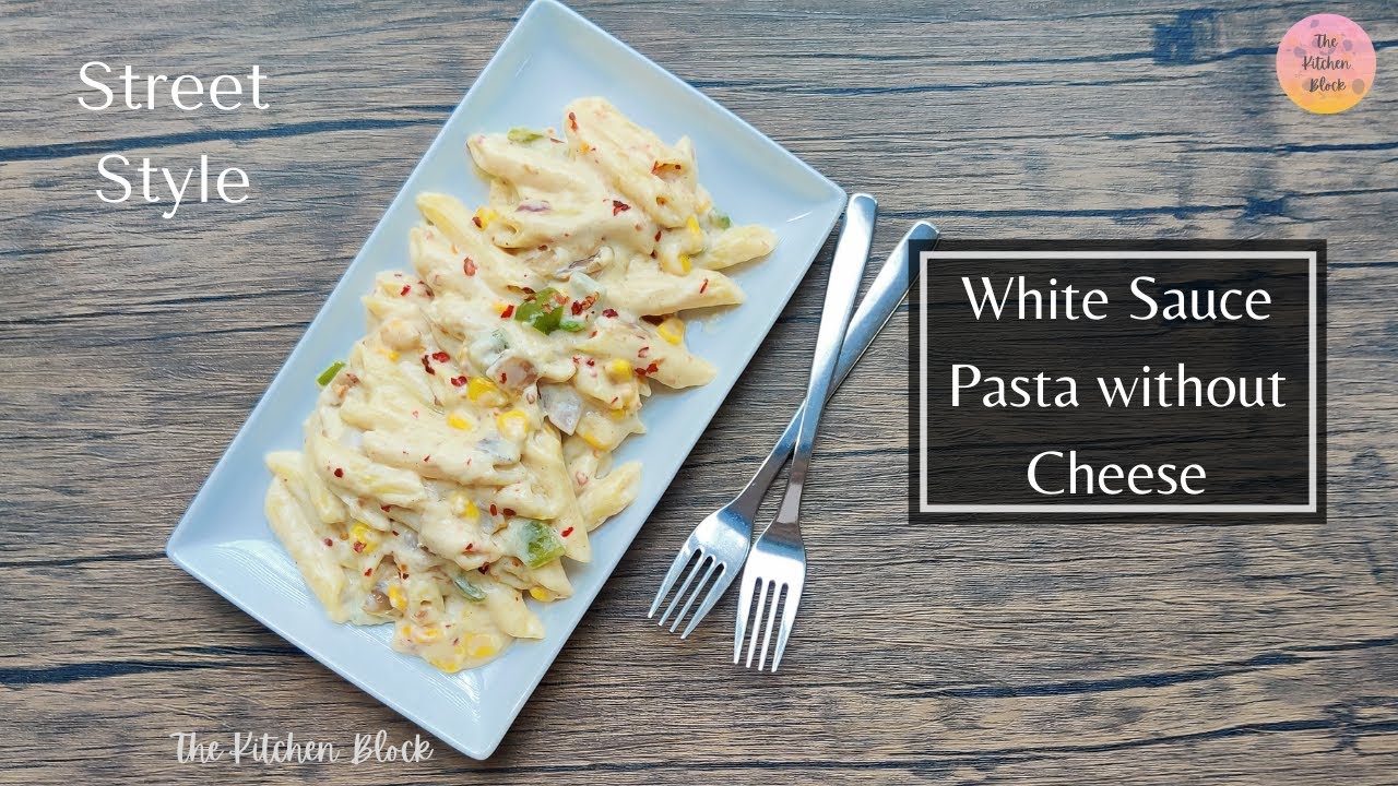 Creamy White Sauce Pasta without cheese | Quick and Easy Indian style White Sauce Pasta 