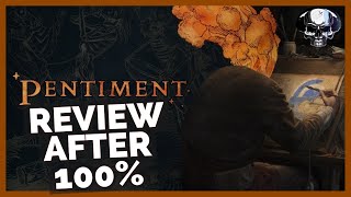 Pentiment  Review After 100%