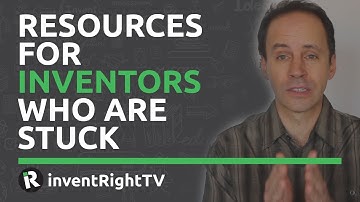Resources For Inventors Who Are Stuck