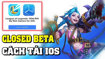 Liên Minh Tốc Chiến | Cách tải trên IOS - Tạo tài khoản và đăng nhập Closed Beta (LoL Mobile)