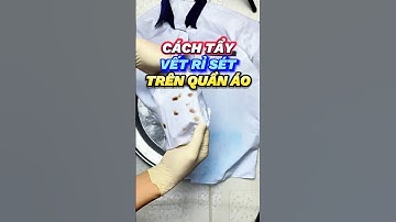 Cách tẩy vết rỉ sét trên áo trắng học sinh #shorts