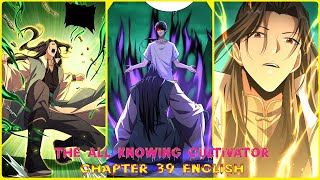 THE ALL-KNOWING CULTIVATOR CHAPTER 39 ENGLISH (Heart Demon)