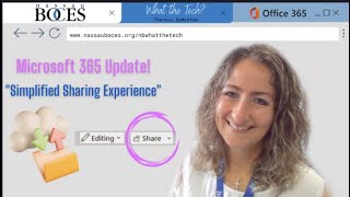 👩🏼‍💻 Microsoft 365 Update! "Simplified Sharing Experience" 📂