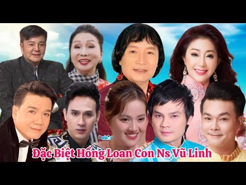 Quá Vui Hồng Loan Linh Tý Huy sang. Diễn Cũng Hơn 50 Nsnd Mình Vương Và Nhiều NS Khác