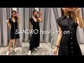 Sandro HAUL + Try On - Personal Shopping Sessions