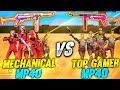 MECHANICAL MP40 VS TOP GAMER MP40 || 4 VS 4 FACTORY FIGHT || WHICH SKIN IS BEST ? || MUST WATCH