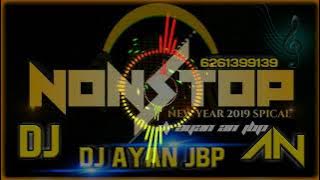 NEW NONSTOP ~ DHOL & BASS ALL 2019 BAST MIX DJ AYAN AN JBP 6261399139