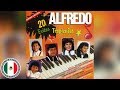 ALFREDO Y SUS TECLADOS EXITOS SUS MEJORES CANCIONES