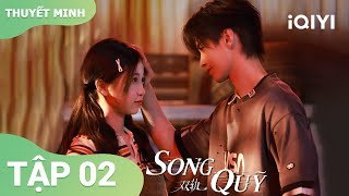 Song Qu Tp 02  Ngu Th Hn Lao Vo Th Gii Nguy Him Ca H D Tnh Yu Thng Iqiyi Vietnam
