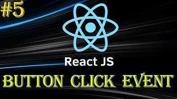 React Tutorial #5 | React Button Click Event | Function Example | Beginner to Advance Series