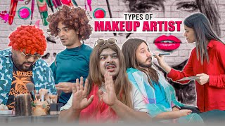 Types Of Makeup Artist | Unique MicroFilms | Comedy Skit | UMF