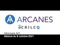 Sminaire a21 arcanes  sance 8 octobre 2021