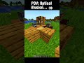 Minecraft Optical Illusion 👀#minecraft #bestgg #meme #memes #opticalillusion #shorts #short