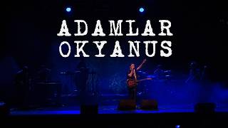 Adamlar - Okyanus - İzmir Kültürpark Açıkhava Tiyatrosu - 13.08.2026