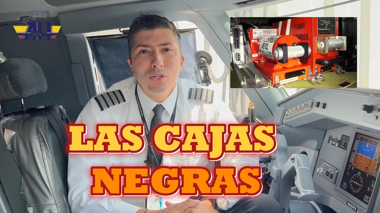 LAS CAJAS NEGRAS DE LOS AVIONES, DESDE LA CABINA DE PILOTOS