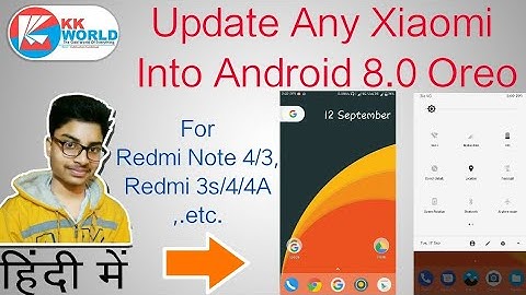 Update Any Xiaomi UI Into Stock Android 8.0 Oreo Look | Redmi Note 4,3 Or 3s,4A,etc| No Root | हिंदी