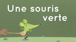 Une Souris Verte Comptine Traditionnelle Avec Paroles Youtube