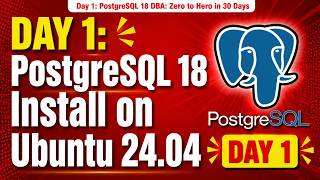 Famous Day 1: PostgreSQL 18 Install on Ubuntu 24.04 | Full Guide #postgresql #ubuntu #zerotohero #30days Wealth