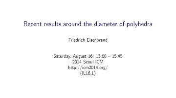 ICM2014 VideoSeries IL16.1 : Friedrich Eisenbrand on Aug16Sat