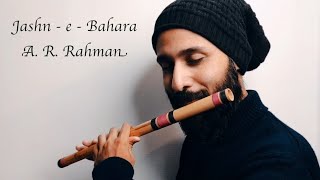 Jashn e Bahara Flute | Jodha Akbar | A.R.Rahman