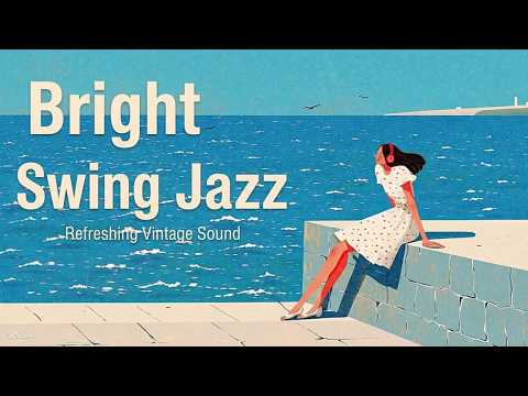 Bright Swing Jazz 🍃 1940s Light Mood｜そよ風と昼下がりのスウィング