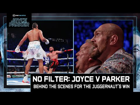 No filter: joe joyce v joseph parker | behind the scenes for an incredible heavyweight clash