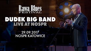 Dudek Big Band - Live At NOSPR - 37 Rawa Blues Festival