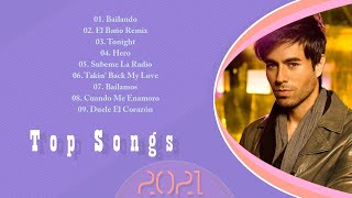 E.N.R.I.Q.U.E. I.G.L.E.S.I.A.S - Musica 2021 Lo Mas Nuevo - Bachata Mix Y Canciones Reggaeton 2021
